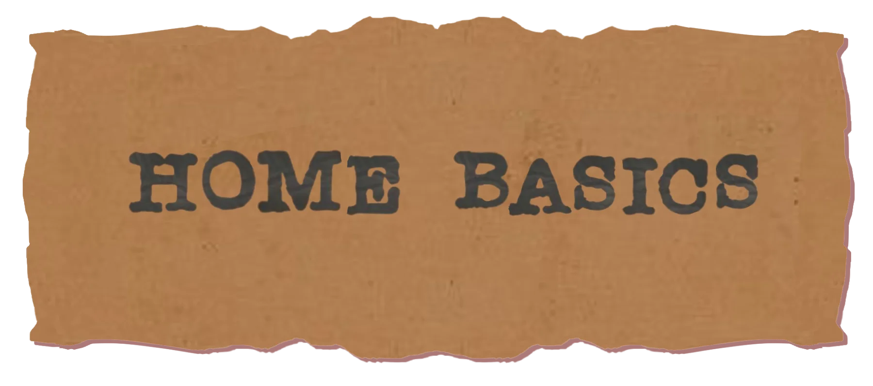 Home Basics